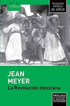 portada La Revolucion Mexicana (Spanish Edition)
