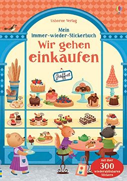 portada Mein Immer-Wieder-Stickerbuch: Wir Gehen Einkaufen (en Alemán)