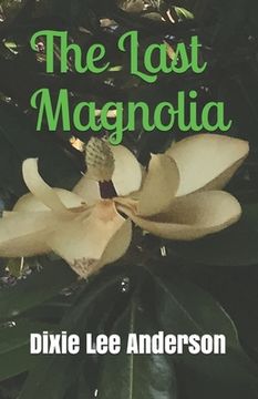 portada The Last Magnolia