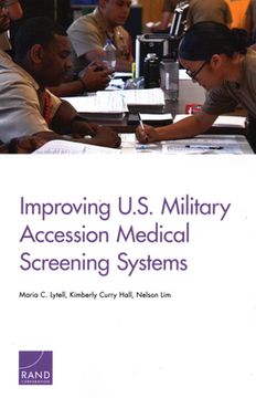 portada Improving U.S. Military Accession Medical Screening Systems (en Inglés)