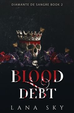 portada Blood Debt: A Dark Cartel Romance