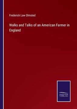 portada Walks and Talks of an American Farmer in England 