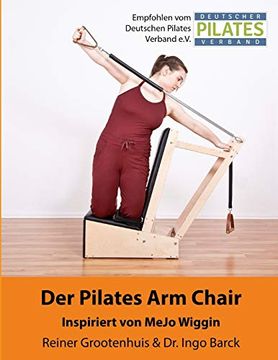 portada Der Pilates arm Chair: 42 Pilates arm Chair Übungen (in German)
