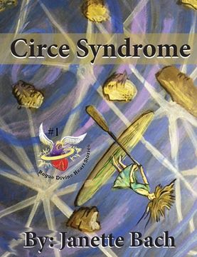 portada Circe Syndrome: Book 1 of the Rogue Divine Heart Stories (en Inglés)