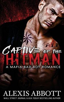 portada Captive of the Hitman: A bad boy Mafia Romance Novel (en Inglés)
