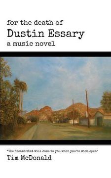 portada For the Death of Dustin Essary: A Music Novel