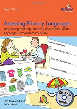portada Assessing Primary Languages (Book & CD): Interpreting and Implementing Assessment of the Key Stage 2 Programme of Study