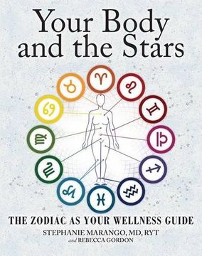 portada Your Body and the Stars: The Zodiac As Your Wellness Guide (in English)