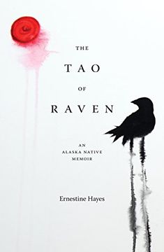 portada The tao of Raven: An Alaska Native Memoir (in English)
