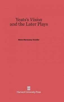 portada Yeats's Vision and the Later Plays