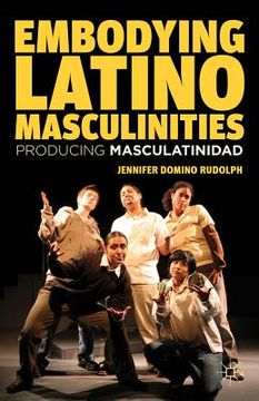 portada embodying latino masculinities