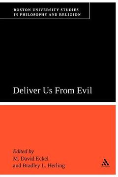 portada deliver us from evil: boston university studies in philosophy and religion (en Inglés)