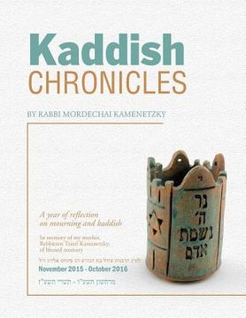 portada Kaddish Chronicles: Reflections on Eleven Months of Saying Kaddish (en Inglés)