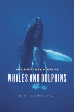 portada The Cultural Lives of Whales and Dolphins (in English)