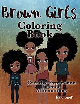 portada Brown Girls Coloring Book: Creative Expression, Fashion & Affirmations (en Inglés)