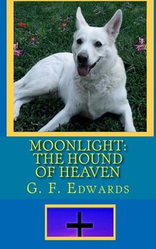 portada Moonlight: The Hound of Heaven (in English)