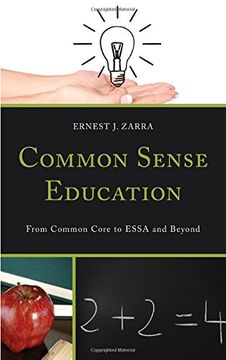 portada Common Sense Education: From Common Core to Essa and Beyond