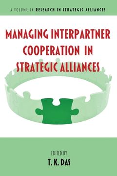 portada Managing Interpartner Cooperation in Strategic Alliances (en Inglés)