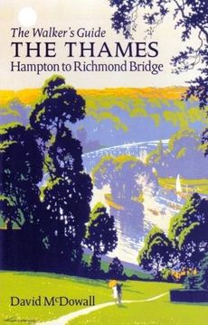 portada The Thames from Hampton to Richmond Bridge: The Walker's Guide