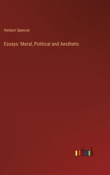 portada Essays: Moral, Political and Aesthetic (en Inglés)