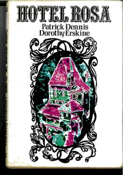 portada Hotel Rosa / Doroty Erskine y Patrick Dennis; [Versión Española de h. Pardo Marcos]