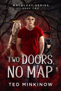 portada Two Doors, No Map: Book 2 of the Waldlust Series (en Inglés)