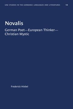 portada Novalis: German Poet--European Thinker--Christian Mystic