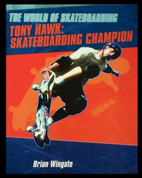 portada Tony Hawk: Skateboarding Champion (en Inglés)