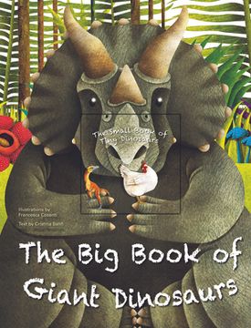 portada The Big Book of Giant Dinosaurs and the Small Book of Tiny Dinosaurs (in English)