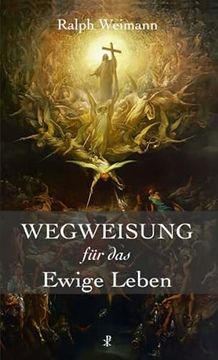 portada Wegweisung für das Ewige Leben (en Alemán)