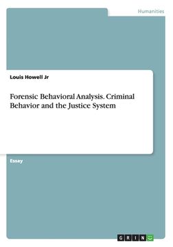 portada Forensic Behavioral Analysis. Criminal Behavior and the Justice System 