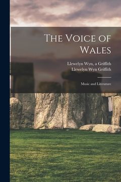 portada The Voice of Wales; Music and Literature (en Inglés)