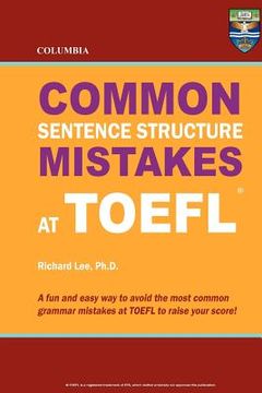portada columbia common sentence structure mistakes at toefl (in English)