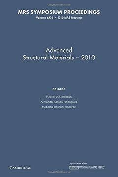 portada Advanced Structural Materials 2010: Volume 1276 (Mrs Proceedings) 