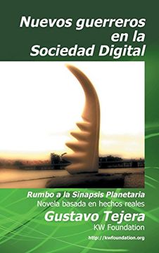 portada Nuevos Guerreros: Rumbo a la Sinapsis Planetaria (in Spanish)