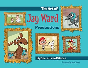 portada The art of jay Ward Productions (en Inglés)