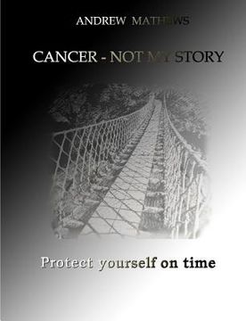 portada Cancer - not my story (in English)
