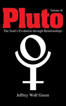 portada Pluto: The Soul'S Evolution Through Relationships, Volume 2 (in English)