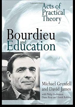 portada Bourdieu and Education: Acts of Practical Theory 