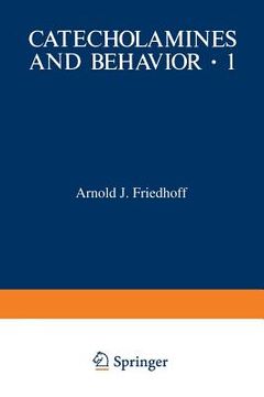 portada Catecholamines and Behavior - 1: Basic Neurobiology (en Inglés)