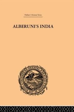 portada Alberuni's India: An Account of the Religion, Philosophy, Literature, Geography, Chronology, Astronomy, Customs, Laws and Astrology of India: Volume ii (Trubner's Oriental Series) (in English)