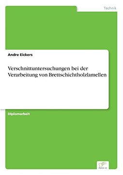 portada Verschnittuntersuchungen bei der Verarbeitung von Brettschichtholzlamellen (German Edition)
