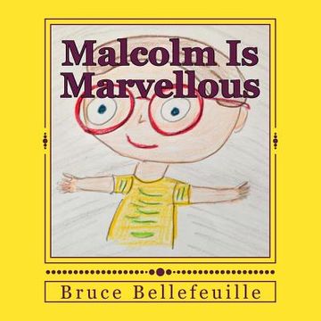 portada Malcolm Is Marvellous (en Inglés)