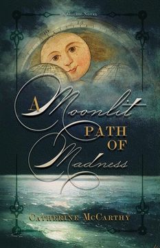portada A Moonlit Path of Madness (in English)