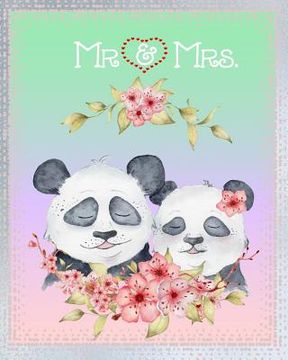 portada Mr & Mrs.: The Ultimate Wedding Organizer, Wedding Expense Trackers for Every Aspect of Wedding Planning: Checklists, Guest Book, (en Inglés)