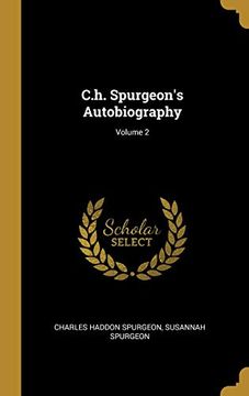 portada C. H. Spurgeon's Autobiography; Volume 2 