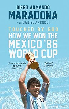 portada Touched by God: How we won the Mexico '86 World cup (en Inglés)