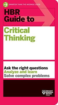 portada Hbr Guide to Critical Thinking (en Inglés)