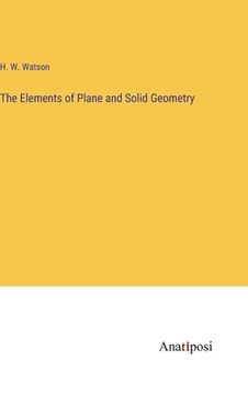portada The Elements of Plane and Solid Geometry 