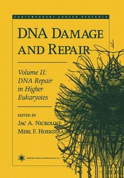 portada DNA Damage and Repair: Volume 2: DNA Repair in Higher Eukaryotes (en Inglés)